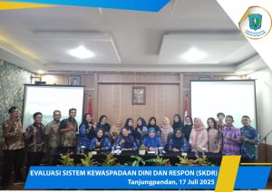Dinas Kesehatan : EVALUASI SISTEM KEWASPADAAN DINI DAN RESPON (SKDR)